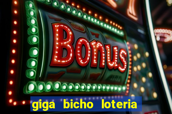 giga bicho loteria dos sonhos